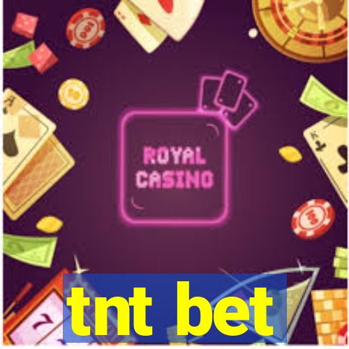 tnt bet